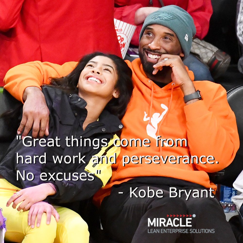 MiracleITInc's tweet photo. "Great things come from hard work &amp; perseverance. No excuses" - Kobe Bryant   Remembering the #Legend Kobe Bryant. Rest in Peace #Mamba.  #MambaMentality #RIPMambaAndGianna  #MiracleIT #MondayMotivation https://t.co/Rvrbpic7Uk