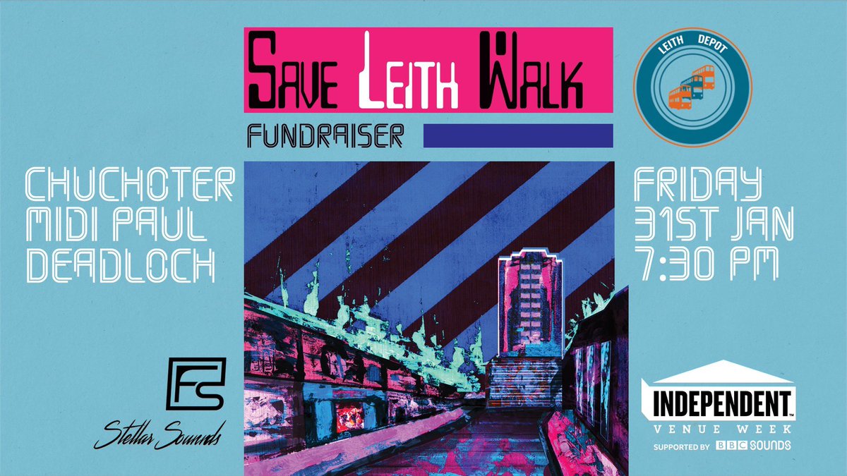 saveleithwalk's tweet photo. As part of @ivw_uk , @flowstatem and @stellarsounds present a fundraiser for Save Leith Walk on Friday 31st Jan at 19:30 @leithdepot with @chuchotermusic , @MidiPaul1 and @_deadloch_ #saveleithwalk #dontstopthemysuc #ivmuk https://t.co/hxKNf4WIvw
