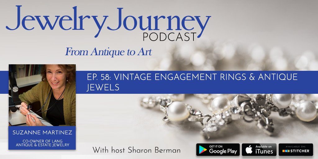 LISTEN: Suzanne Martinez, co-owner of @LangAntiques & Estate Jewelry, provides advice for sellers and buyers interested in getting started in the #jewelry trade: bit.ly/3aFNiQG #vintagejewelry #jewelryjourney #podcast #antiquejewelry #engagementring