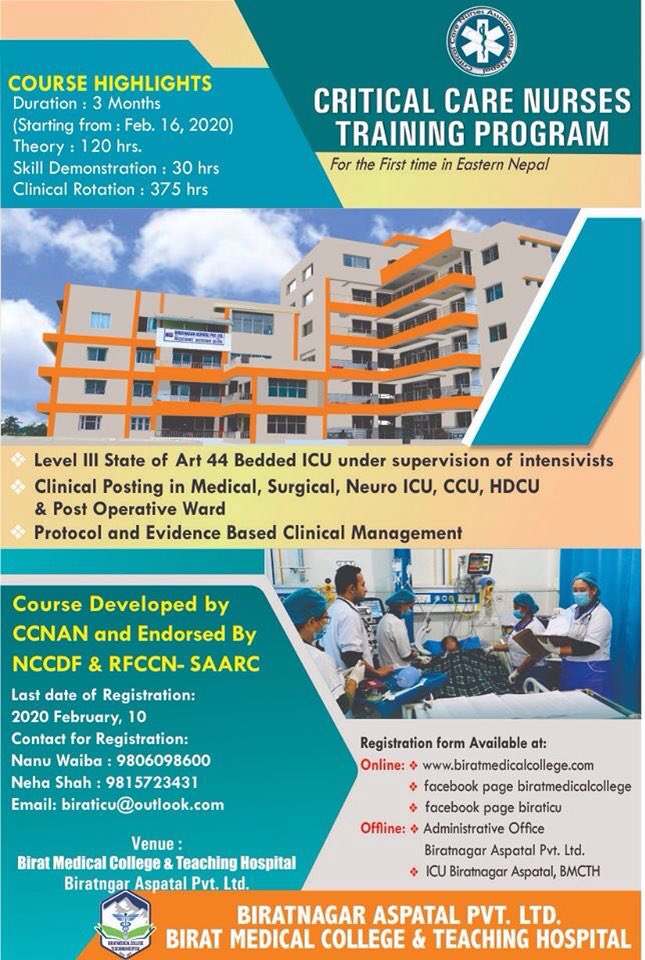 PrameshShrestha's tweet photo. Critical care nursing is an integral part of patient management in intensive care unit. In the context of recently developing critical care services, improving the competency of critical care care nursing services is a great challenge in Nepal. #CCNTP #CCNAN #BiratMedicalCollege https://t.co/VCwQBVccZI