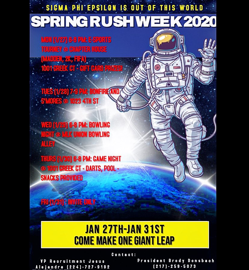 Starting today, Illinois Nu will be welcoming anyone interested in joining the brotherhood to our recruitment events throughout the week! With questions, please contact either VP Recruitment Jesus Alejandre or President Brody Donsbach. Come make #OneGiantLeap 🌎