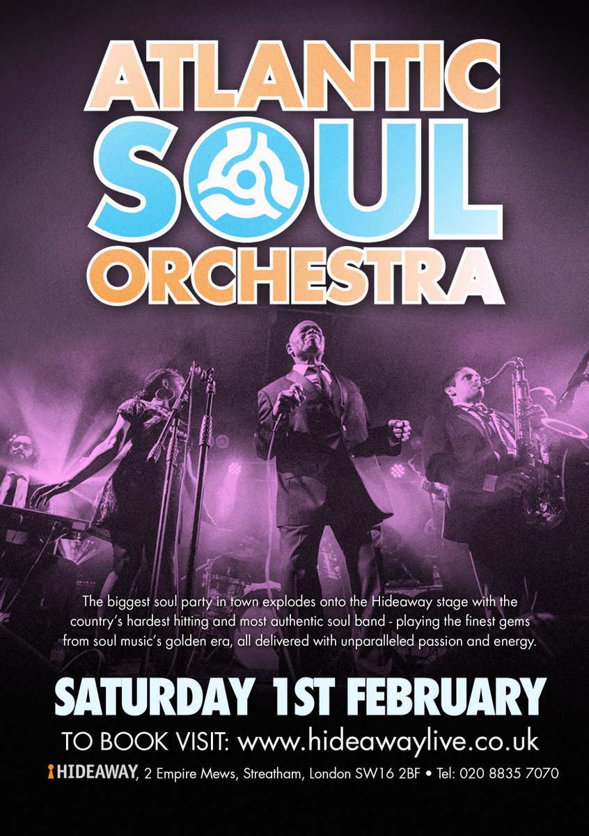 hideawaylive's tweet image. A Big Soul Show with ATLANTIC SOUL ORCHESTRA, plus BARRY BIGGS, YUNG AFRIKA PYONEERS &amp;amp; more! #thisweek #livemusic #livesoul #afrobeat #londonjazz #swingmusic @ciyobrown @atlanticsoulorc @jiveaces #mondaymotivation #streatham #brixton #southlondon - mailchi.mp/hideawaylive/b…