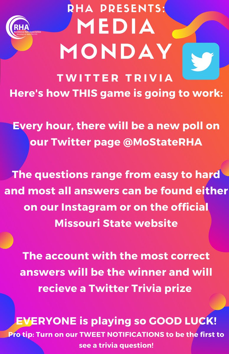 MoStateRHA's tweet photo. Good Morning all! Today is the first day of #RHAWeek and it’s Media Monday! Turn on Tweet notification to play! #twittertrivia 🤩 https://t.co/XBd4W3utVM