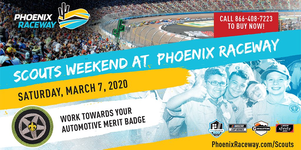 Phoenix Raceway is proud to debut Scouts Weekend this March 7-8 for scouts and their family! The package includes: 

- Ticket to the 3/7 @NASCAR_Xfinity Series Race
- The opportunity to work towards the Automotive Merit Badge
- Plus more!

Learn more at PhoenixRaceway.com/Scouts