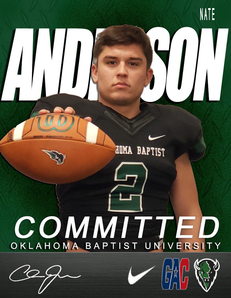 NateAnderson068's tweet photo. #AGTG After great consideration me and my family have decided that the best place for me to further my academic and athletic career is Oklahoma Baptist University⚫️🟢!! Thank you to @Coach_BudPruitt and @backercoach for welcoming me into the #TheHerd. Excited to be a Bison!! https://t.co/PlqYCx3CL5