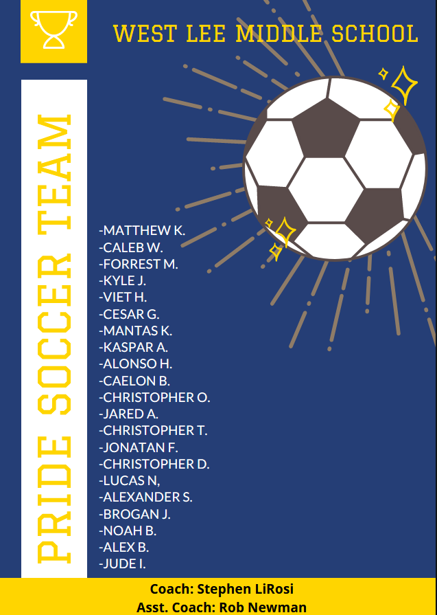 WestLeeMSPride's tweet image. Congrats to our Boys Soccer Team for the 2020 Spring 1 season! 🦁⚽️ #PrideProud