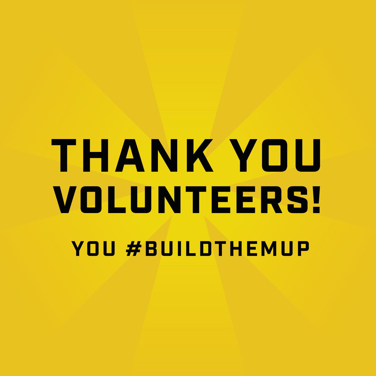 Thank you volunteers! You #buildthemup