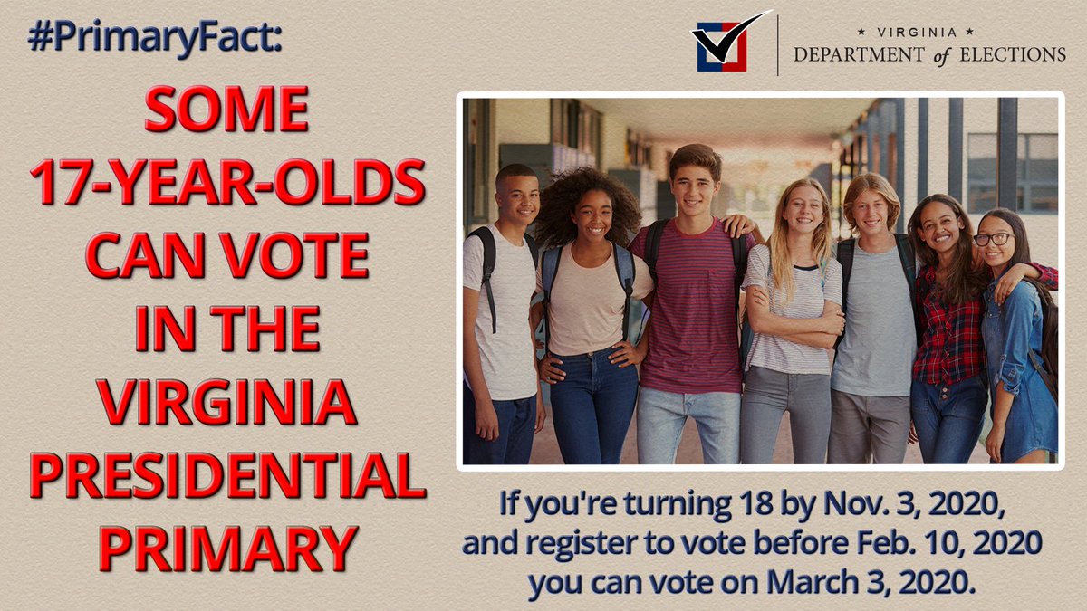vaELECT's tweet photo. #PrimaryFact: Some Virginia 17-year-olds can vote in the March 3rd Democratic Presidential Primary. Find out more at https://t.co/Z4PThNmbjG. #VAElection2020 #TrustedInfo2020 https://t.co/bY7q6eLT0Z