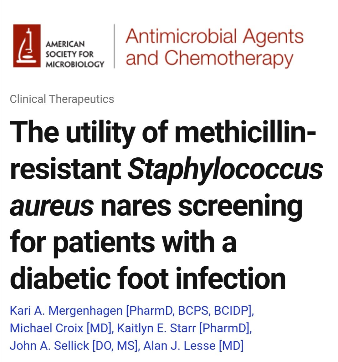 NEW🔥🔥 in AAC <a href="/pharmidgirl5/">Kari Mergenhagen</a> The study that will support our practice in DFI team🎉, Finally! 
The utility of MRSA nares screening for patients with DFI. 
🌟✨The NPV of MRSA nares screening for MRSA diabetic foot infection was 89.6%. #IDTwitter aac.asm.org/content/early/…