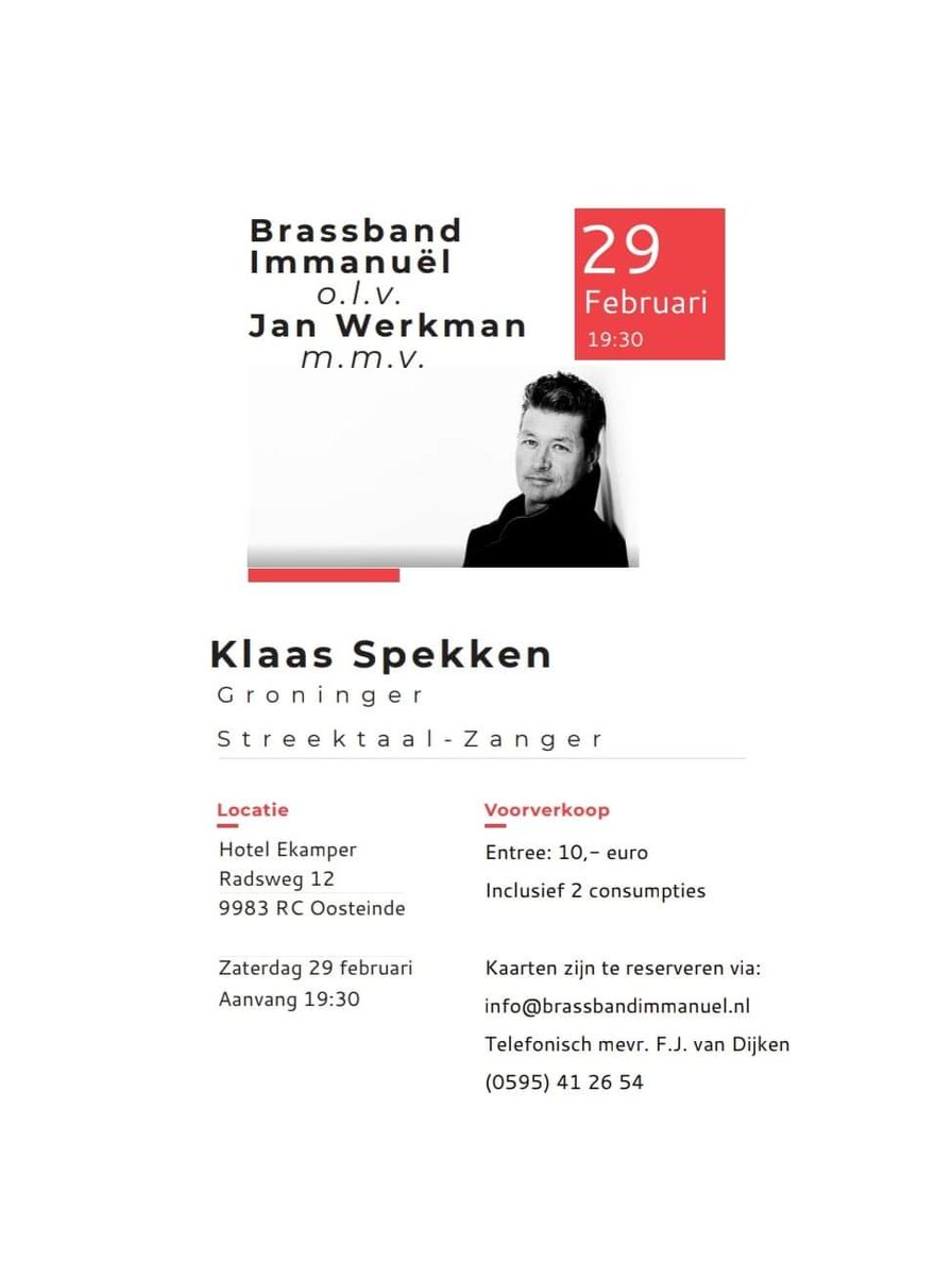 Brassband Immanuel in concert met Groninger streektaalzanger Klaas Spekken

Als u het concert wilt bijwonen, adviseren we u van te voren te reserveren. Info@brassbandimmanuel.nl