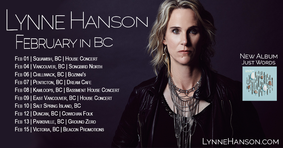 lynnehanson's tweet photo. My new album JUST WORDS drops February 7
Touring starts on the West Coast from Feb 1 to 15 in BC  
For showtimes and venue details: https://t.co/av70MWwHV2 
@CBCEarlyEdition @CBCKamloops
@CBCKelowna @alyaramadan @CBContheisland @AllPointsWestBC https://t.co/DvBV2D3O3E