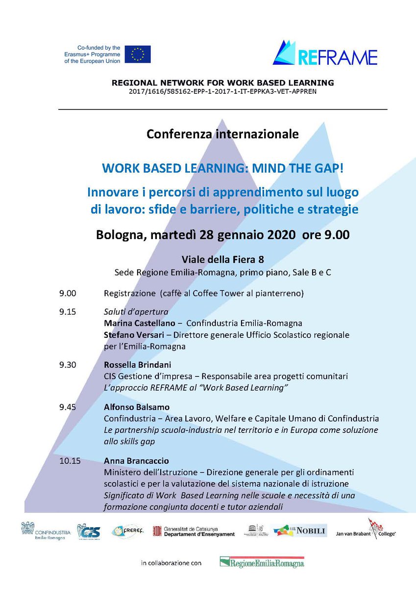 ErasmusPlusRef's tweet photo. WORK BASED LEARNING: MIND THE GAP! Innovare i percorsi di apprendimento sul luogo di lavoro: sfide e barriere, politiche e strategie”.
Bologna, 28 gennaio 2020 presso @RegioneER - Conferenza internazionale finale del Progetto Erasmus+ REFRAME  https://t.co/Rtz36nvYCo https://t.co/ijHaqQTvSY
