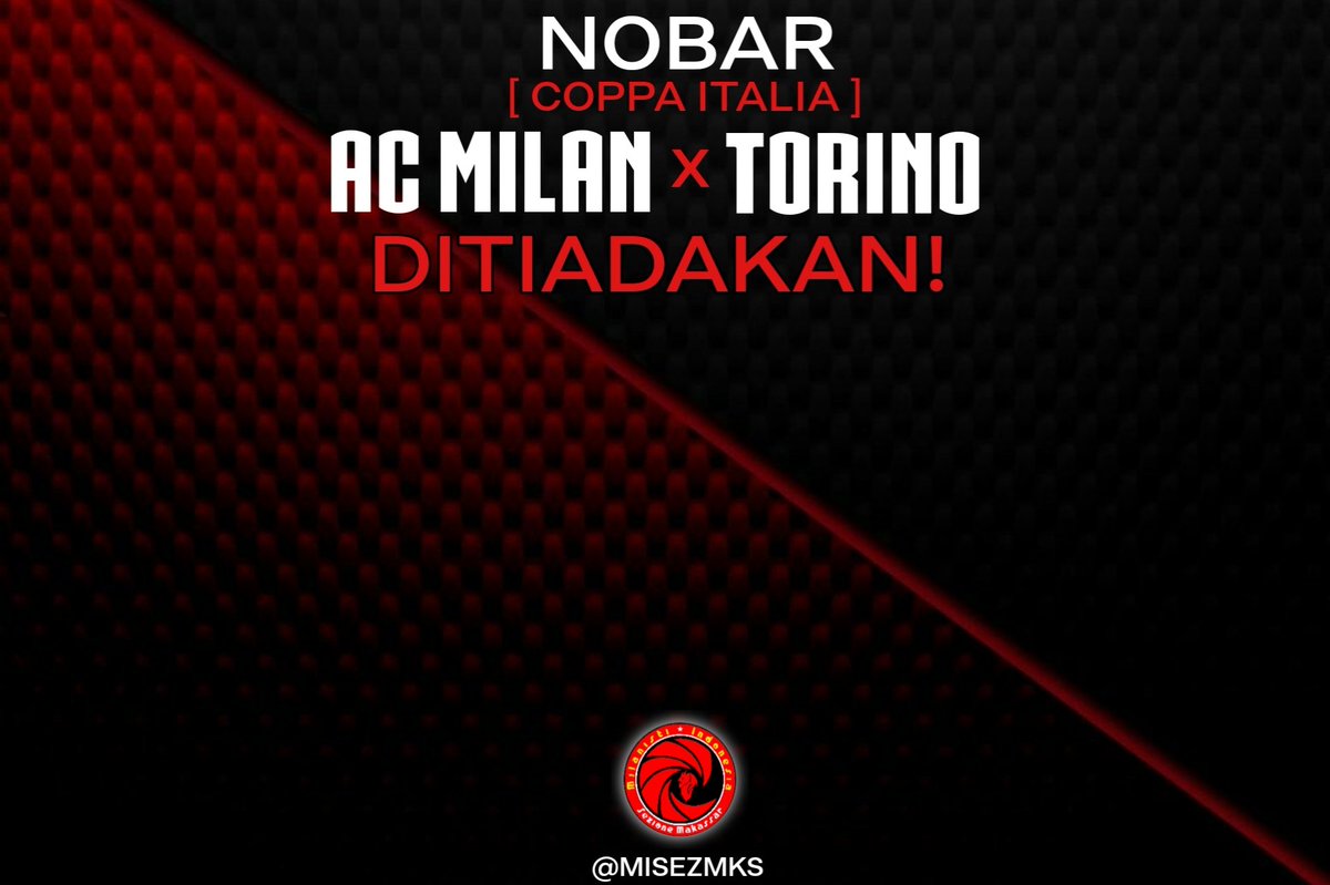 Karena sesuatu dan lain hal (venue not ready), NOBAR Milan vs Torino ditiadakan..
<a href="/MilanistiOrId/">Milanisti Indonesia</a>