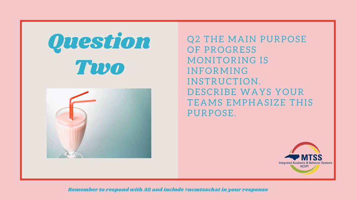 Let's hear from you all. You have great common sense approaches to ensuring the focus is on INSTRUCTION.
#ncmtsschat 

Q2 The main purpose of progress monitoring is informing instruction. Describe ways your teams emphasize this purpose.