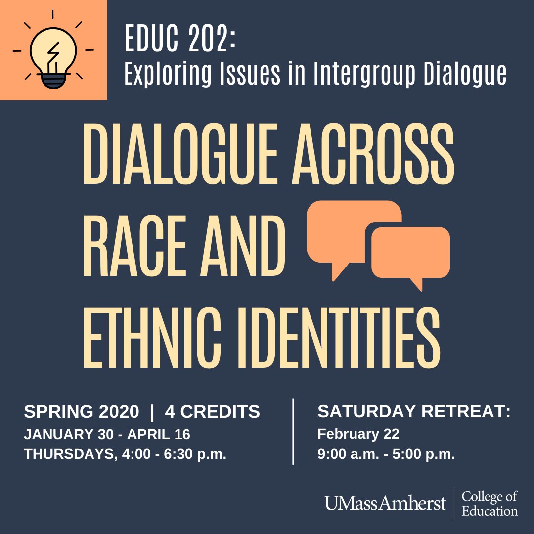umasseduc's tweet photo. Students @UMassAmherst - it's not too late too enroll in this spring course: EDUC202 - Exploring Issues in Intergroup Dialogue - GEN. ED. (SB) (DU). Email dialogue@sacl.umass.edu with any questions. #UMassEDUC #IntergroupDialogue #IGD https://t.co/bn8zoEruUz