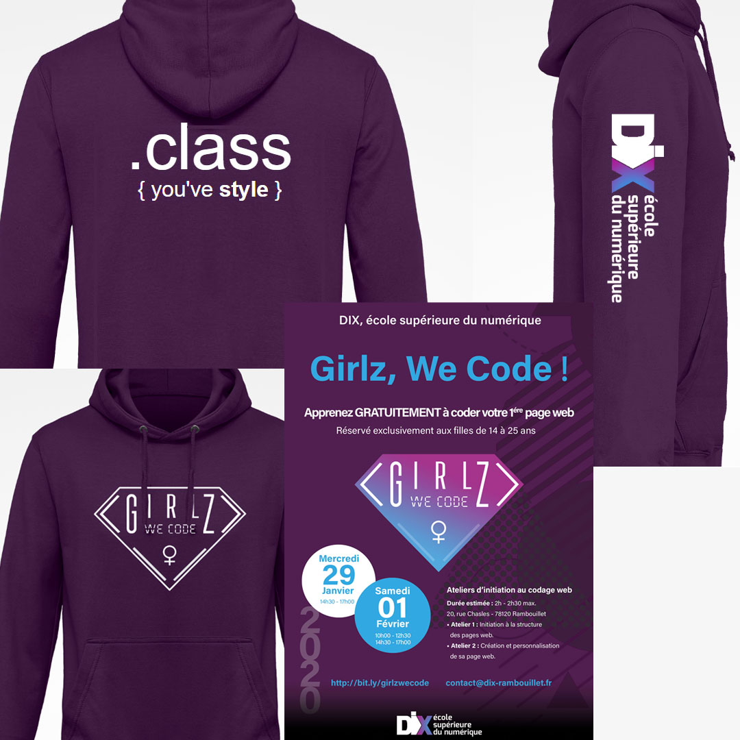 Girlz, We Code ! Des ateliers GRATUITS de sensibilisation au codage web où des filles forment des filles de 14 à 25 ans 
Mercredi 29 janv. ou Samedi 1er fév. 2020  
RDV chez DIX, école supérieure du numérique, à RAMBOUILLET  
bit.ly/girlzwecode 
contact@dix-rambouillet.fr