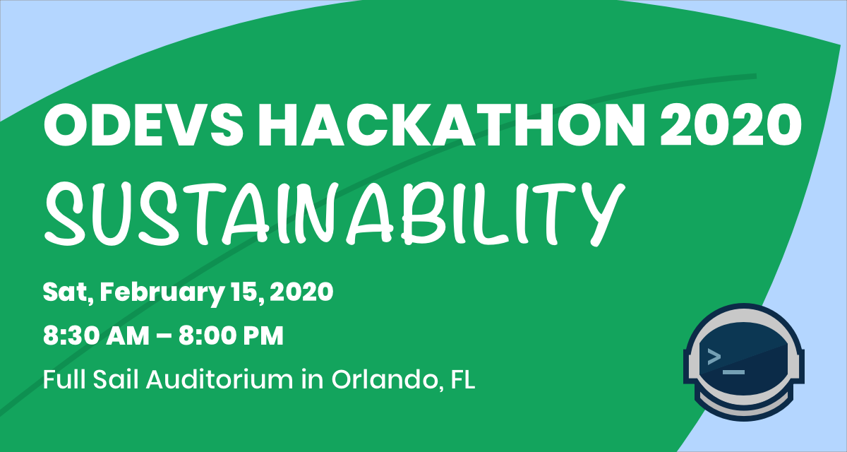 OrlandoDevs's tweet photo. Get ready for ODevs Hackathon 2020!! The theme is SUSTAINABILITY! The date is Sat, February 15. Come out and build something amazing with us! >>> https://t.co/G9SE3Iubnl https://t.co/a6IXZitWxI