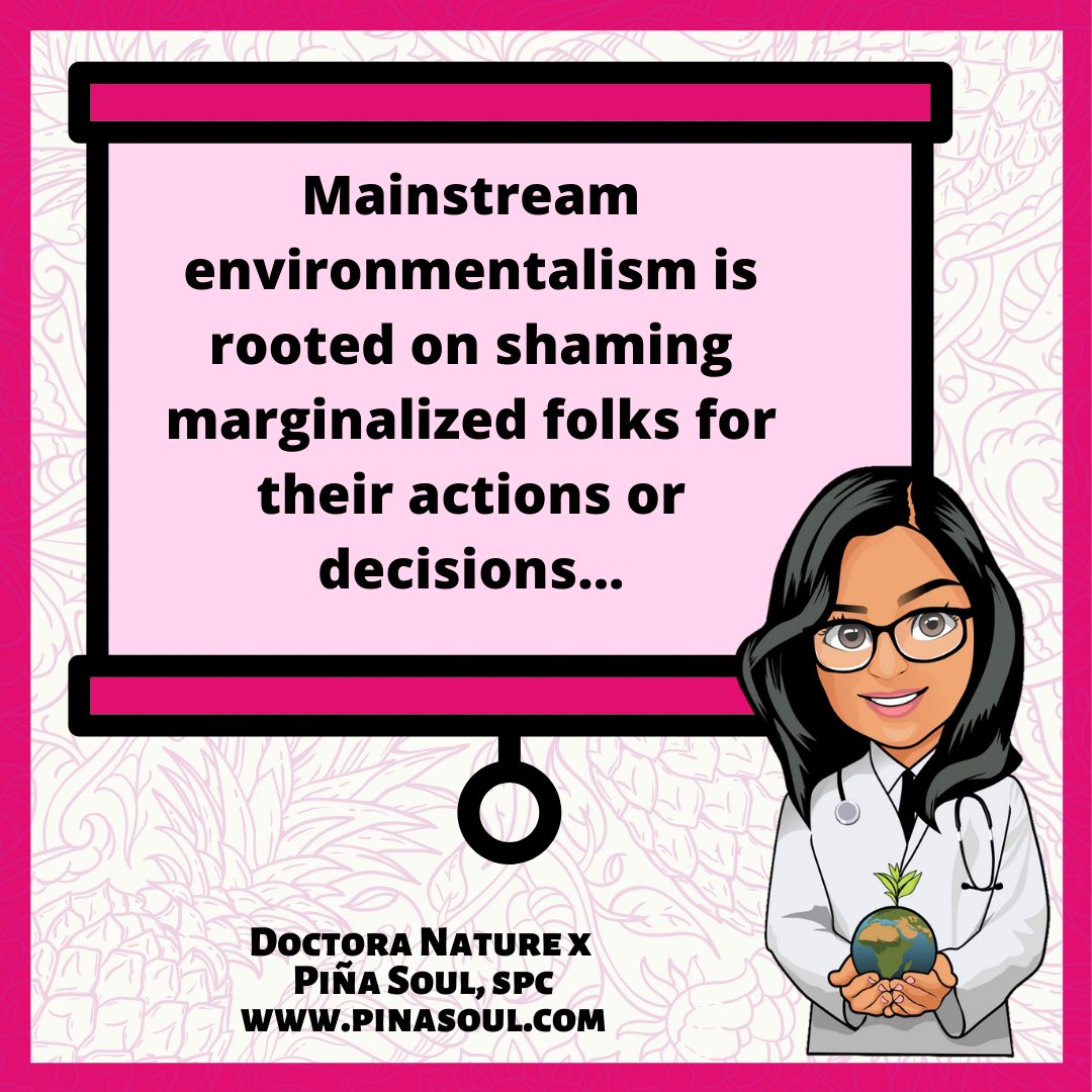 pinasoulspc's tweet photo. #MiniConsultation: It is important that mainstream environmentalism becomes intersectional & stops shaming marginalized folks...if you have an option to make certain decisions that are deemed as “environmental” through mainstream environmentalism—Part 1 https://t.co/ktKw6UlvIK