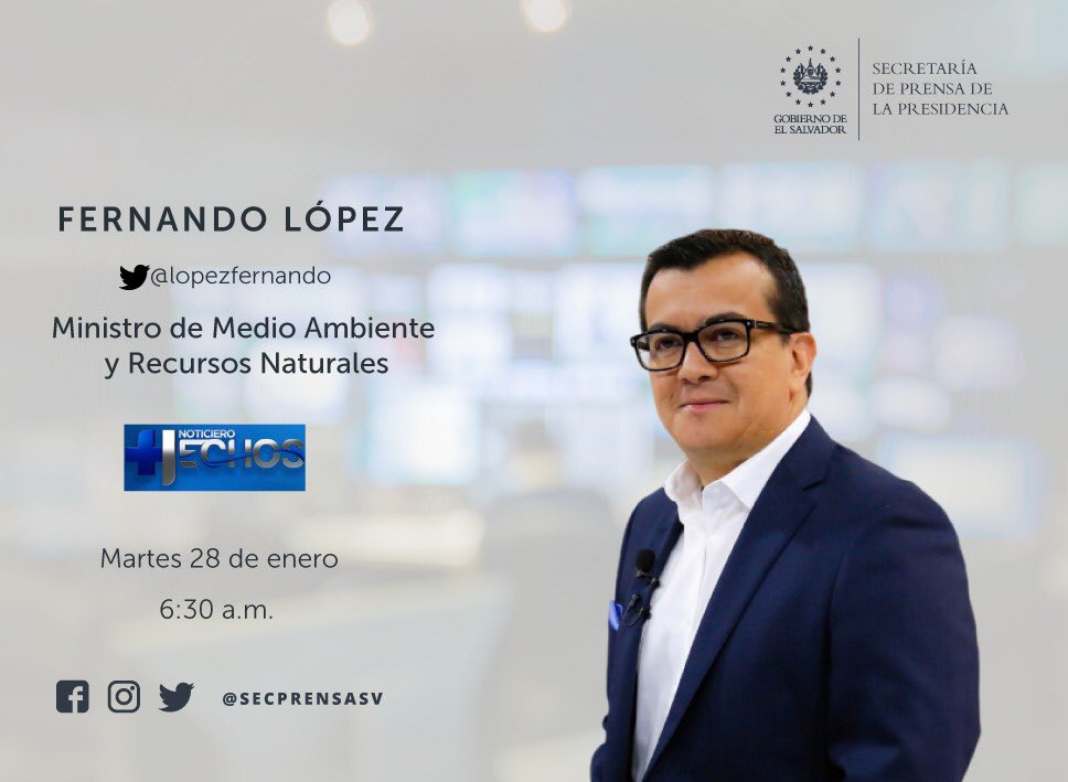 Ministerio de Medio Ambiente on Twitter: "Mañana, 28 de enero, el Ministro  @LopezFernando va a participar en @NoticieroHechos, a partir de las 6:30  a.m., abordando campaña de reciclaje, plan de reforestación y