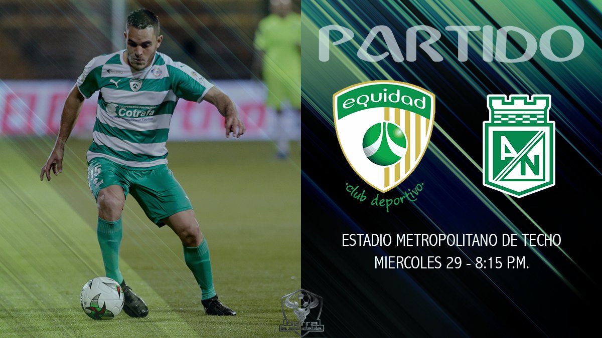 Barralasaludabl's tweet photo. Nuestro próximo duelo @Equidadfutbol vs @nacionaloficial #LigaBetPlayDimayor #EquidadMiPasion #LigaBetPlay sábado 29 a las 8:15pm https://t.co/T9KTz5m7Db
