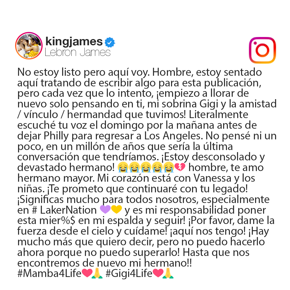 ESPNDeportes's tweet photo. Este es el mensaje que hace unos minutos @KingJames subió a su Instagram con dedicatoria a su amigo y "hermano mayor" Kobe Bryant.

#Kobe https://t.co/SdHCzcFvp9