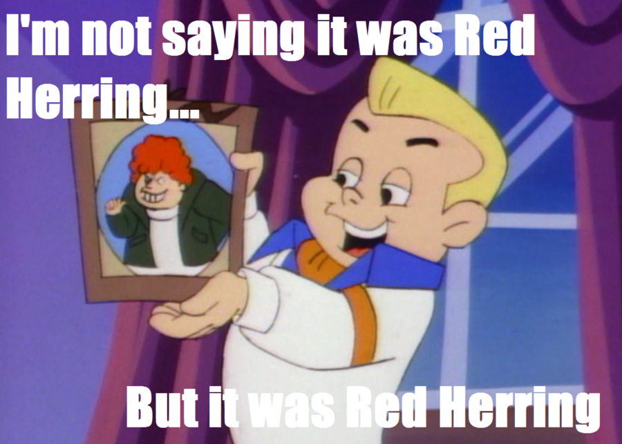 FtheFurry's tweet photo. @Ollymedia @kylaTea @renfamous Herro Freddy, is Rio your Red Herring? What is it rike to be wrong every singre time? #HeroesofLetters https://t.co/zh3yNUaBJb