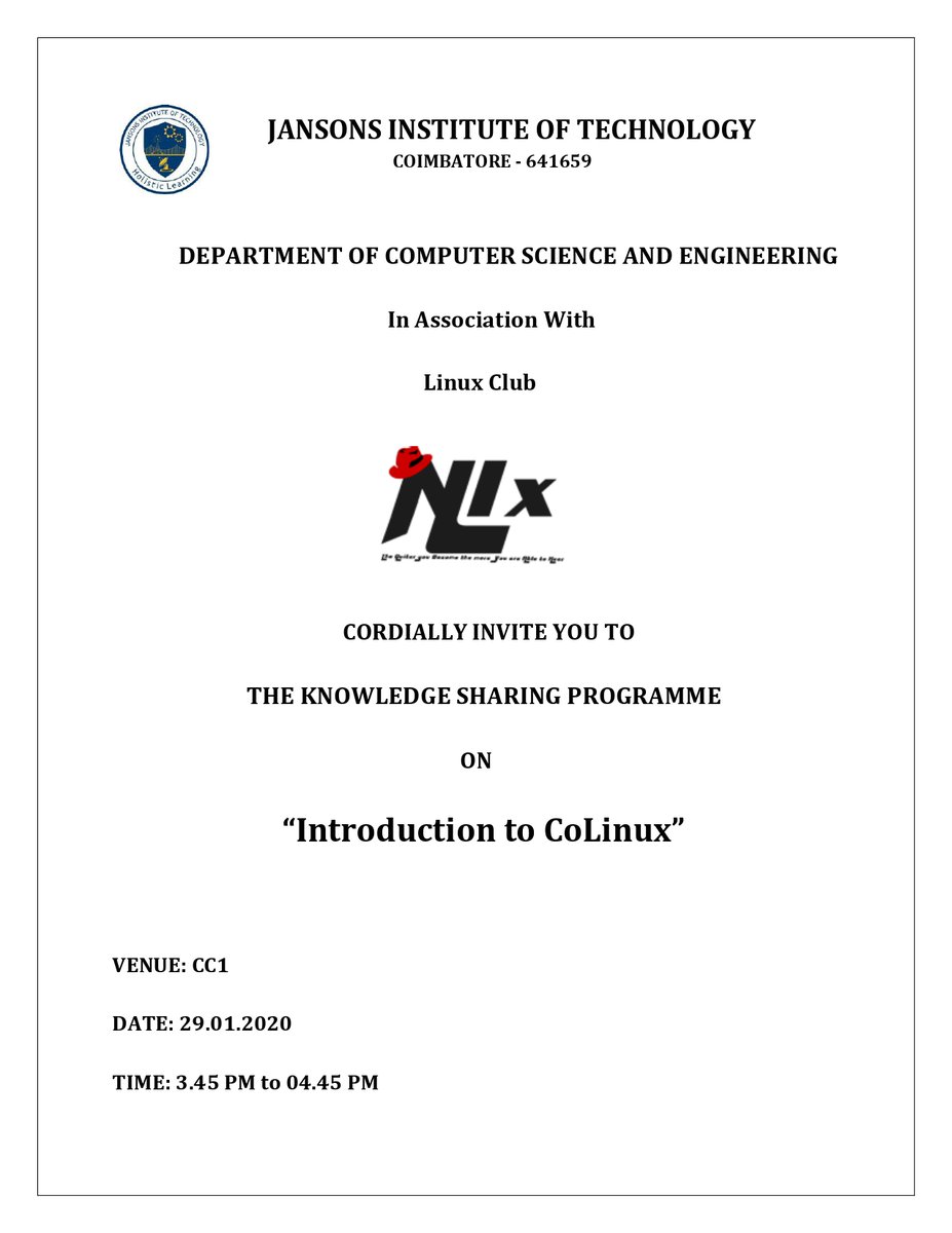 JIT_Offl's tweet image. Department of Computer Science and Engineering in association with Linux Club organizes a knowledge sharing programme on the "Introduction to CoLinux" on January 29, 2020.

#CoLinux #Introduction #Programme #Knowledge #LinuxClub #CSE #JIT