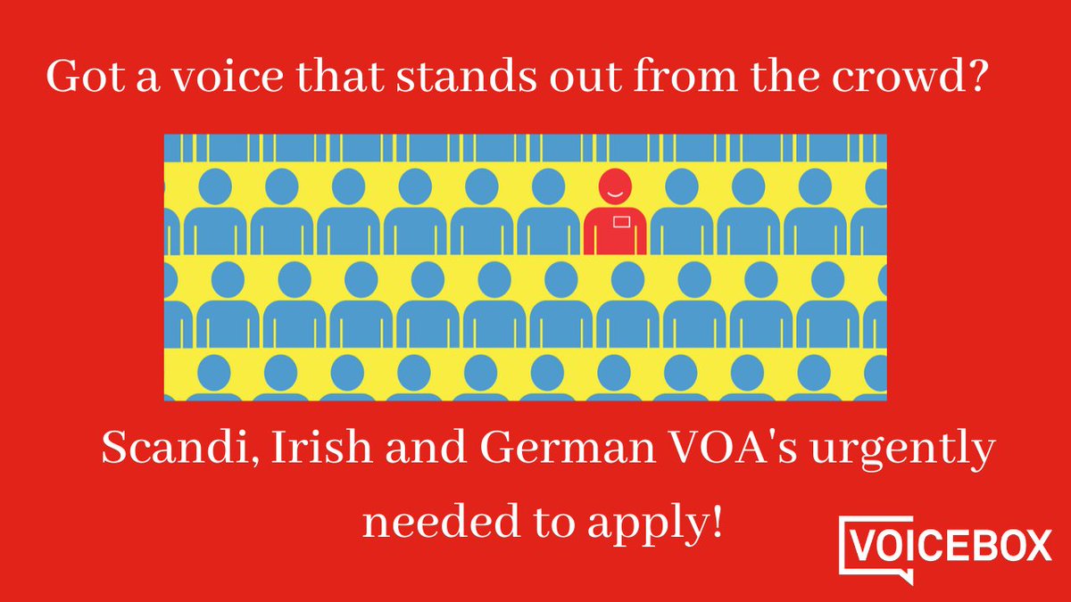 TEXT: Got a voice that stands out from the crowd? Scandi, Irish and German VOA's urgently needed to apply! Design: a bright red background. In the centre above the text is a picture of a row of people, all in blue apart from one stand out in red.