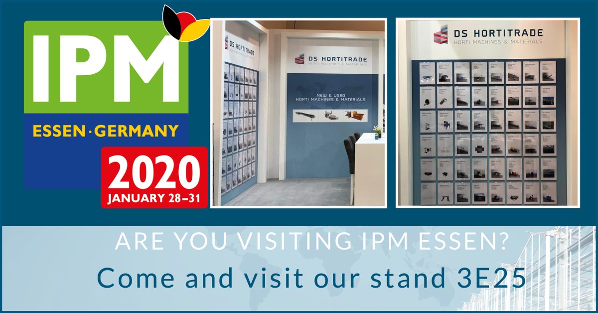 We are present at IPM 2020 from 28 - 31 January in Essen! Inform yourself about our used hortimachines &amp; materials product range and our current offers. 

Besuchen Sie unseren Messestand 3E25 und werfen Sie einen Blick auf unsere aktuellen Gartenbau Angebote.
