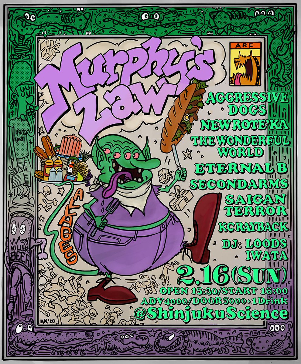 ETERNAL_B's tweet photo. MURPHY'S LAW が帰ってくる!!!
EB は 2/16 @ 新宿Club SCIENCE に参戦します

■日程：2020年2月16日(日)
■会場：Shinjuku club SCIENCE
■OPEN 15:30/START 16:00

(AtoZ)
Aggressive Dogs 
ETERNAL B
KC RYBACK
Murphy's Law(NYHC)
SAIGAN TERROR
SECOND ARMS
THE WONDERFUL WORLD
ニューロティカ https://t.co/dOwPbbsZdP