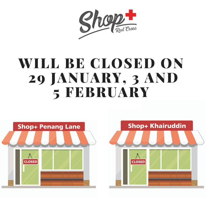 SGRedCross's tweet photo. <Announcement>
SHOP+ will be closed this week and next week (29 Jan, 3 and 5 Feb). Thank you everyone for your kind support, we shall see you again on the second week of Feb!
#redcrossshop #shopplus https://t.co/zGAbATInMe