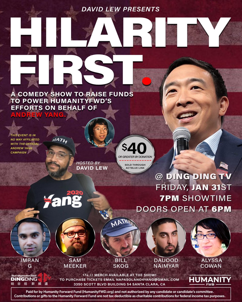NapaSolano4Yang's tweet photo. PLZ RT! THIS FRI 01/31, Comedian @davidlew, founder of @NapaSolano4Yang is hosting #HILARITYFIRST comedy show in SJ, CA in assoc. w/@Humanity_FWD empowering grassroots efforts for #AndrewYang! PURCHASE TIX: https://t.co/mzogFoVn2k #YangGang #YangSurge https://t.co/hxUBy5yLNh
