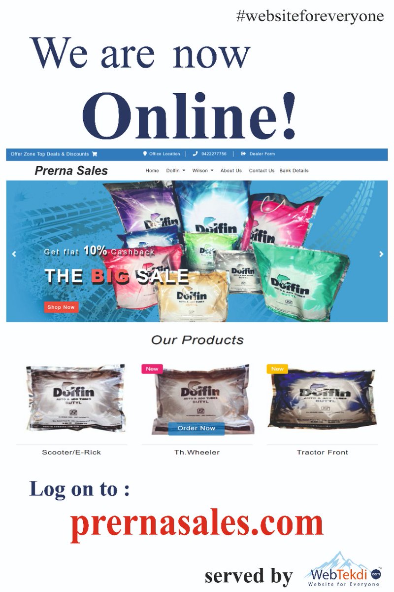 webtekdi's tweet photo. Our New Customer is Live
https://t.co/31zTg5EhSX
Since, 30 years
The company offers tubes, tyres and other related products. Prerna Sales serves customer in Maharashtra.
We are the leading authorized distributors of Dolfin and Wilson tubes in Maharashtra.

#startups #startupindia https://t.co/UUT9RBzPhV