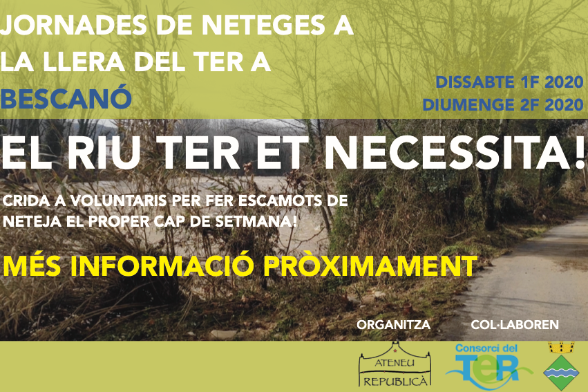 Ajt_Bescano's tweet photo. Us informem que aquest proper cap de setmana dia 1 i 2 de febrer, l'@ateneubescano organitza una neteja a les lleres del Ter, on el @ConsorciTer i l'@Ajt_Bescano hi col·laborem. https://t.co/pV7l3vMVx1