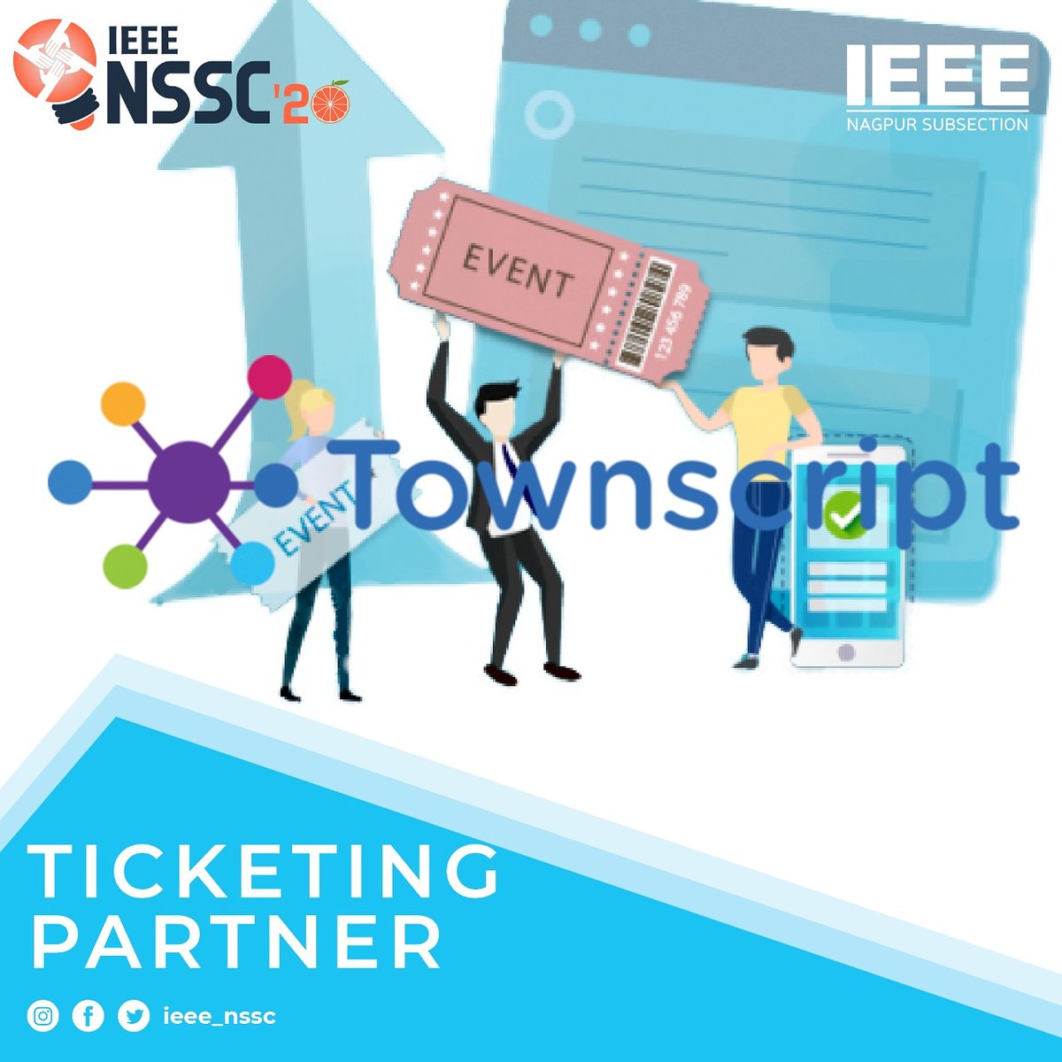 IEEE_NSSC's tweet photo. IEEE Nagpur Subsection and Team NSSC20 thank Townscirpt for supporting us as our Ticketing Partner for Nagpur Subsection Congress 2020*

Making online event registrations and ticketing a seamless experience for event organizers like us.

#IEEE #NSSC20 https://t.co/6CAGD3M0Iy