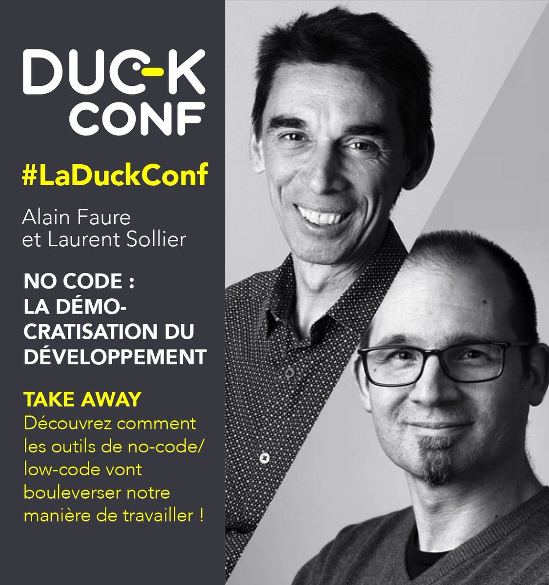 CyrilleDeruel's tweet photo. [#LaDuckConf] No Code : la démocratisation du développement. Découvrez comment les outils de #nocode/#lowcode vont bouleverser notre manière de travailler avec Alain Faure et Laurent Sollier. https://t.co/IgH1uxv8zQ