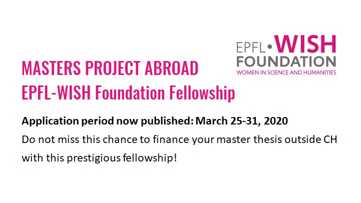WISH_EPFL's tweet image. The application period for applying to the EPFL-WISH masters abroad fellowship is now published: March 25-31, 2020. Do not miss this chance to finance your master thesis with this prestigious fellowship!!
