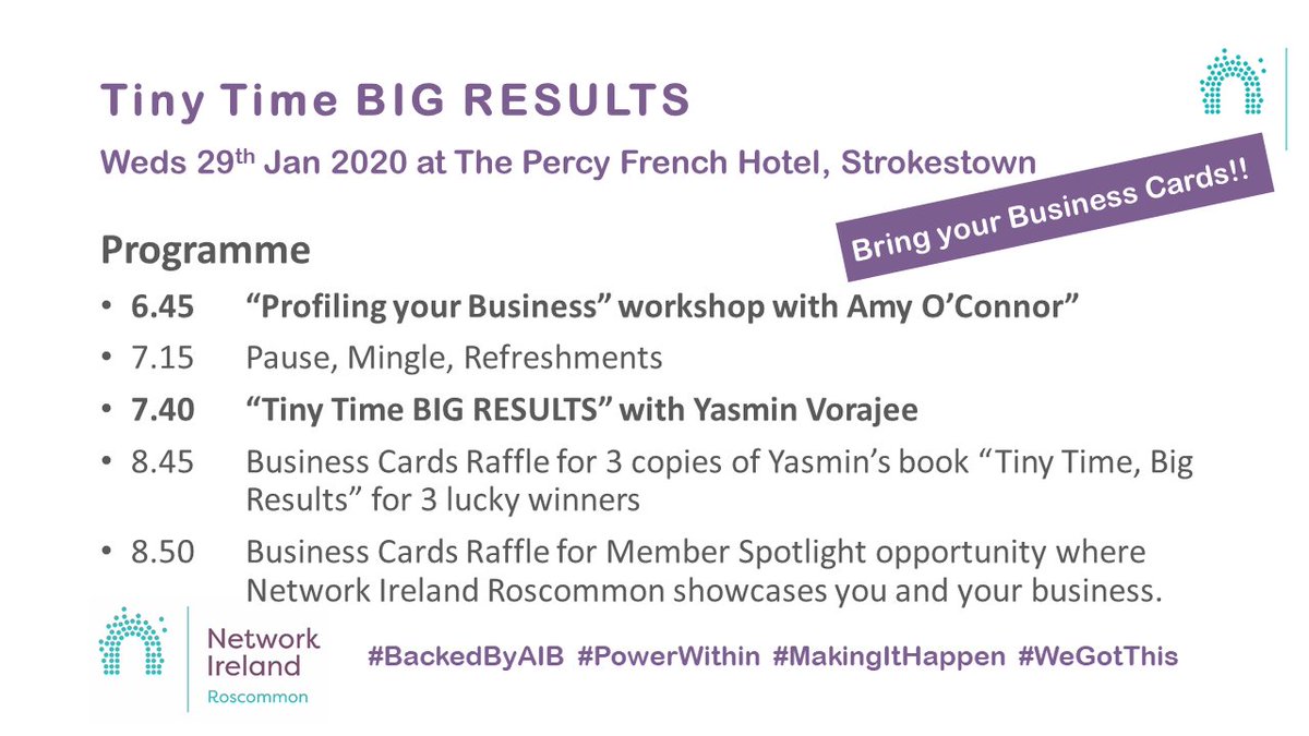 NetIrlRoscommon's tweet photo. Tiny Time BIG RESULTS
Weds evening 29th Jan 2020 @ThePercyFrench #Strokestown
What a fab social, beneficial and entertaining evening we have in store for you! Non-members welcome!
Tickets: https://t.co/6tPnx44k7L
#BackedByAIB #PowerWithin #MakingItHappen #WeGotThis #entrepreneurs https://t.co/khrgbPEUbo