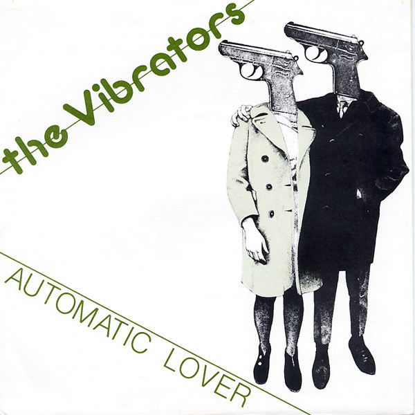 HighRiseHero's tweet photo. #TheVibrators #AutomaticLover https://t.co/wIhSFmQXoz