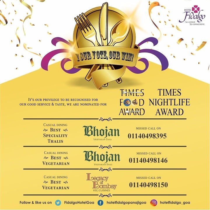 FidalgoHotelGoa's tweet photo. It’s a privilege to inform that our restaurants Bhojan &amp; Legacy of Bombay have been  nominated for Times Food Award 2020 in multiple categories - Vote for us by just giving a missed call on 01140498395,01140498146, 01140498150 and help us win. https://t.co/WvSJhSGEkO
