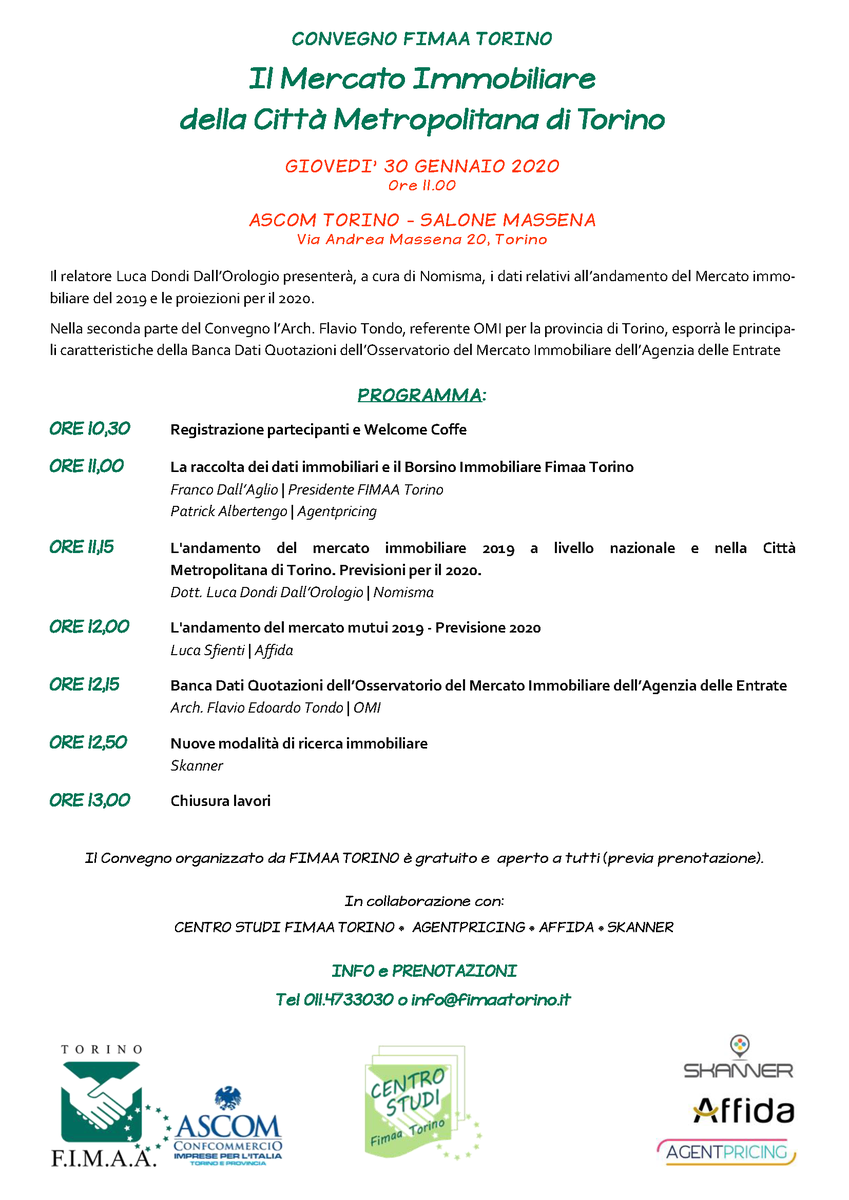 FimaaTorino's tweet photo. 30/01 Convegno: Focus sul #MercatoImmobiliare della Città Metropolitana di Torino. Partecipano Luca Dondi Dall'Orologioe l'Arch. Flavio Tondo @nomismaustampa @Agenzia_Entrate
#fimaa #centrostudi #realestate #torino #30gennaio https://t.co/hFwSo04o0T