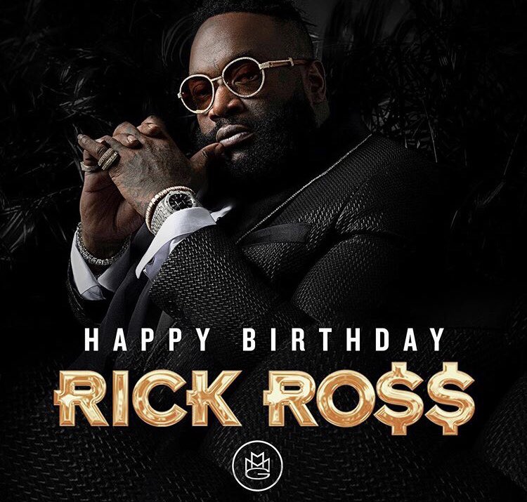 If You Are Reading This Could You Please Wish Rick Ross A Happy Birthday   