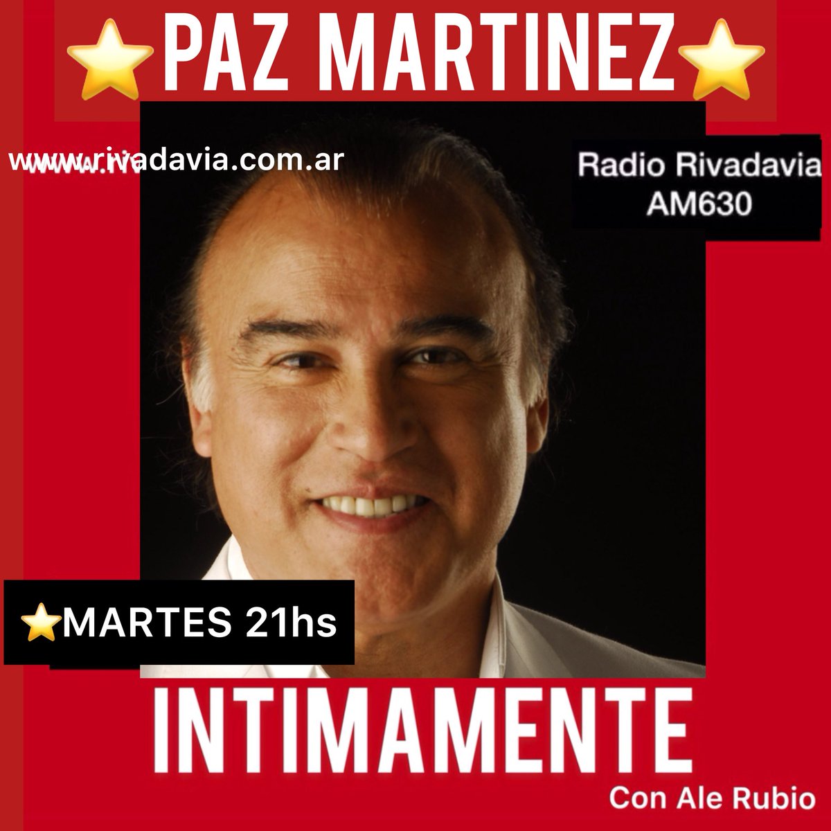 ALERUBIO_'s tweet photo. ⭐️🌹#FelizMartes🌹⭐️
🤗❤️ #IMPERDIBLE HOY 21HS #INTIMAMENTE  @Intimamente630 con  el querido PAZ MARTÍNEZ  #ComoNuncaLoEscuchaste por @Rivadavia630 ➡️ https://t.co/uKBCL3DRwY
.
.
.
#pazmartinez #musica 
#intimamenteconalerubio #intimamente #alerubio https://t.co/wTAMnqCqNw