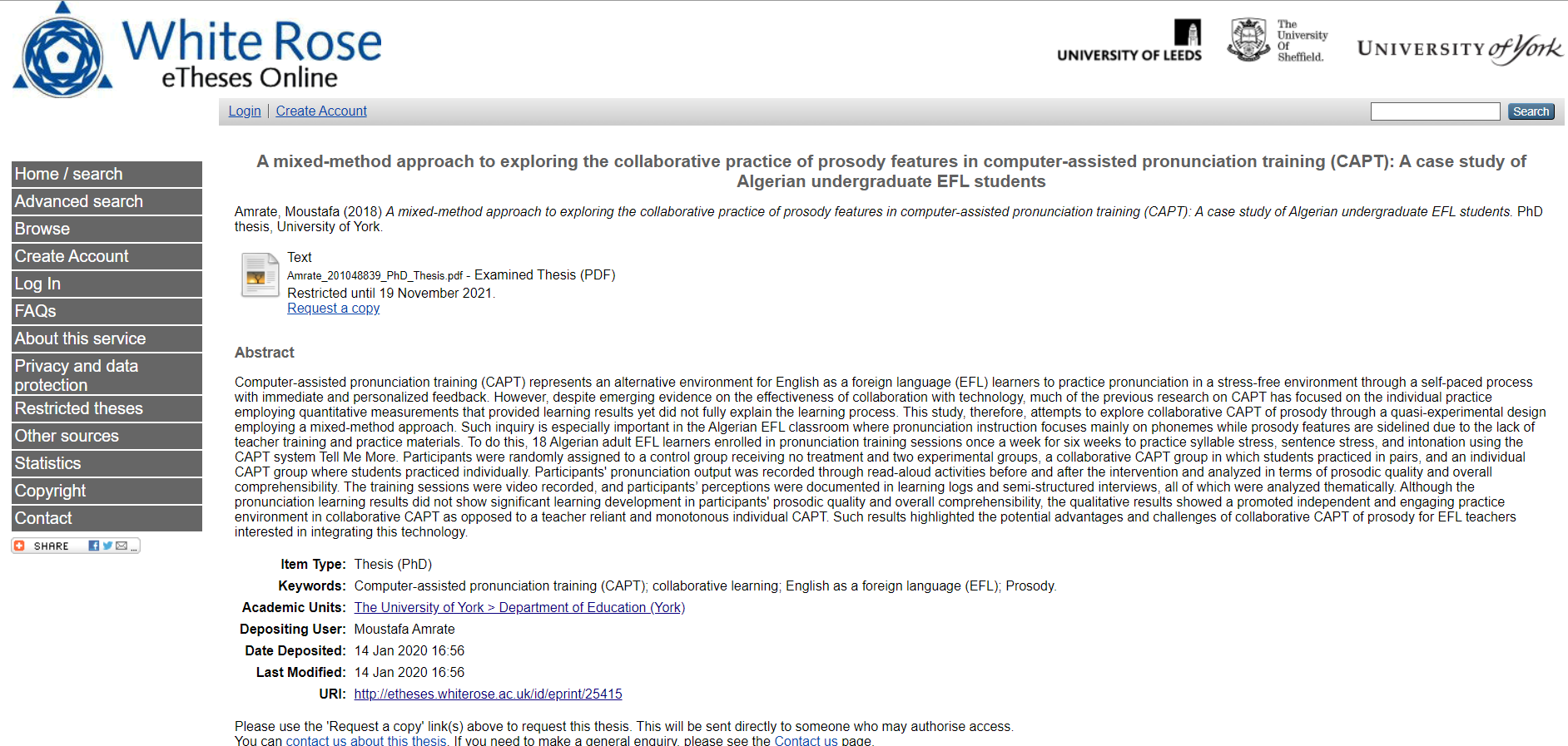 Moustafa Amrate on Twitter: "My PhD thesis is currently available online at  the White Rose eTheses Online repository. The document is under restriction  for publication purposes, but if you're interested please do