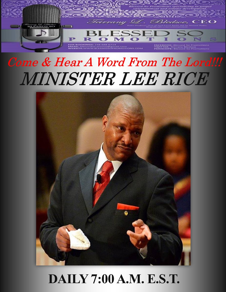 GBMinistry1's tweet photo. Tune In w/t Minister Lee Rice Daily @ 7:00 am E.S.T. Blessed Way Radio https://t.co/VoI0E87cwV @blessedwayradio https://t.co/07502fKWay