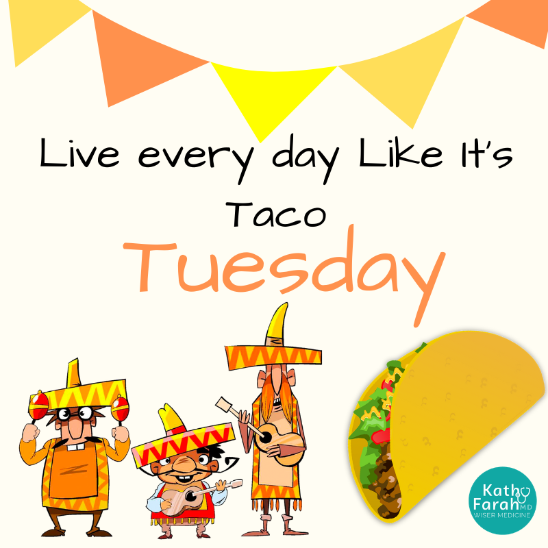 farah_kathy's tweet photo. It's taco Tuesday! Head over to your favorite Mexican restaurant and let your taco cravings be satisfied.
#healthyLifestyle #wisermedicine #DrKathy #Health #Wellness #healthjourney https://t.co/rYzUQMTBv1
