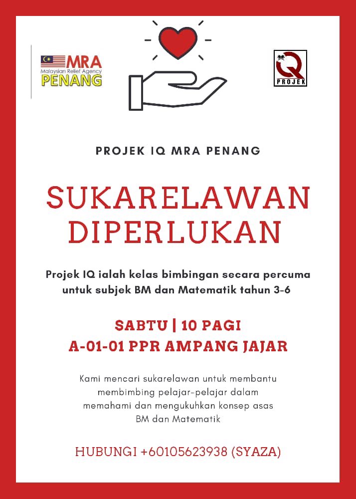 MRAPenang's tweet photo. Salam warga Penang,

#ProjekIQ membuka peluang utk bersukarelawan sebagai tenaga pengajar utk kelas kami pada 1 Feb. 

Details seperti dibawah: https://t.co/Vg33jPaWPX