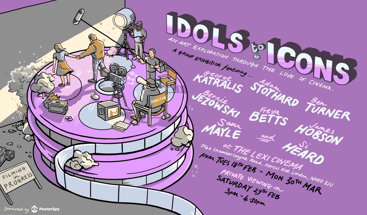 Delighted to announce that I’ll be exhibiting at the ‘Idols to Icons’ exhibition at <a href="/TheLexiCinema/">The Lexi Cinema</a> London. Such a fab group of artists: <a href="/madebygeorge/">George Katralis</a> <a href="/AdStothard/">Adam Stothard</a> <a href="/bturnerinfo/">Ben Turner</a> <a href="/berniedave/">Bernie Jezowski</a> <a href="/freyabettsart/">Freya</a> <a href="/SamMayleArts/">Sam Mayle</a> and <a href="/sinagedesign/">Si Heard AKA 💀SINAGE💀</a> Sponsored by <a href="/PosterSpy/">PosterSpy.com</a> promo by @MatRoff