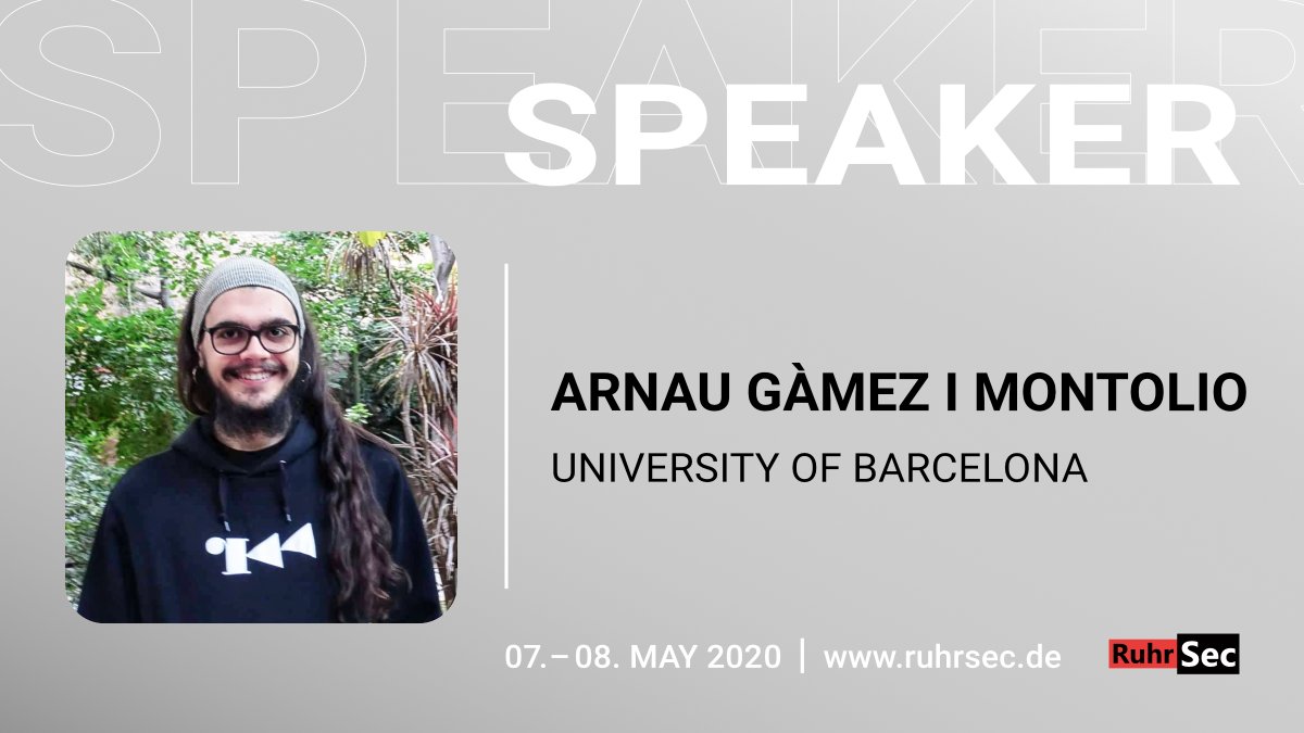 RuhrSec 2020 Speaker Arnau Gàmez i Montolio