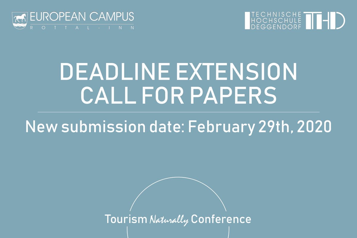 TourismNat's tweet photo. We welcome the opportunitiy that we can give you more time to submit your contributions. Spread the word!
#tnc2020 #tourismnaturally #thd #ecri #dit #thdeggendorf #thdeg https://t.co/G50zJkIdtx